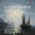 Gustav Jenner: Sonata in G Major for Clarinet and Piano - Trio for Clarinet, Horn & Piano in E-Flat