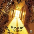 MYSTERY FOR MOVIES