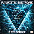 FUTURISTIC ELECTRONIC - BIO SCIENCE