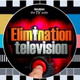 ELIMINATION TV