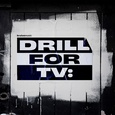 Drill for TV