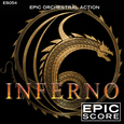 EPIC ORCHESTRAL ACTION: INFERNO