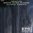 Horror Tools: Impacts, Noises, Reverses and Vocal Elements