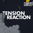 TENSION REACTION