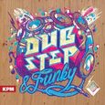 DUBSTEP AND FUNKY