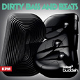 DIRTY BASS AND BEATS