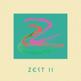 Zest II
