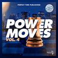 Power Moves Vol. 4