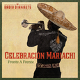 Celebración Mariachi: Frente a Frente