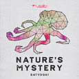 NATURE'S MYSTERY